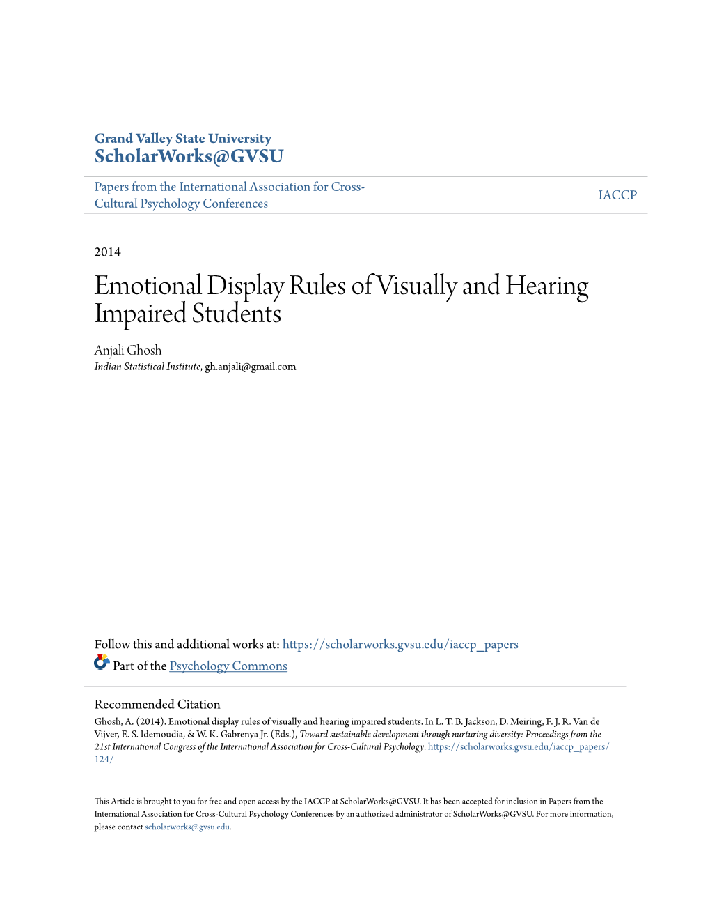 Emotional Display Rules of Visually and Hearing Impaired Students Anjali Ghosh Indian Statistical Institute, Gh.Anjali@Gmail.Com