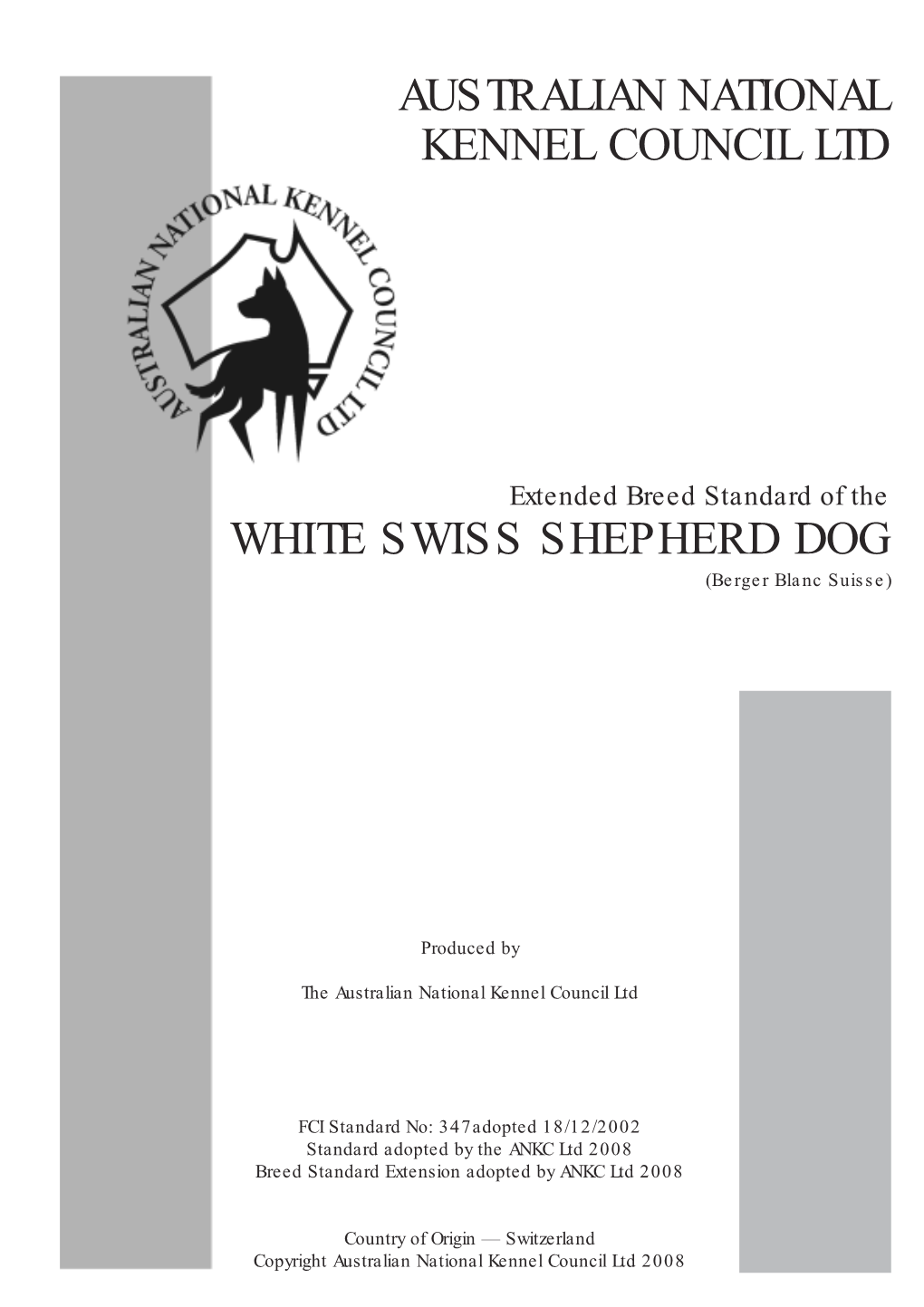 White Swiss Shepherd Dog Breed Standard Extension