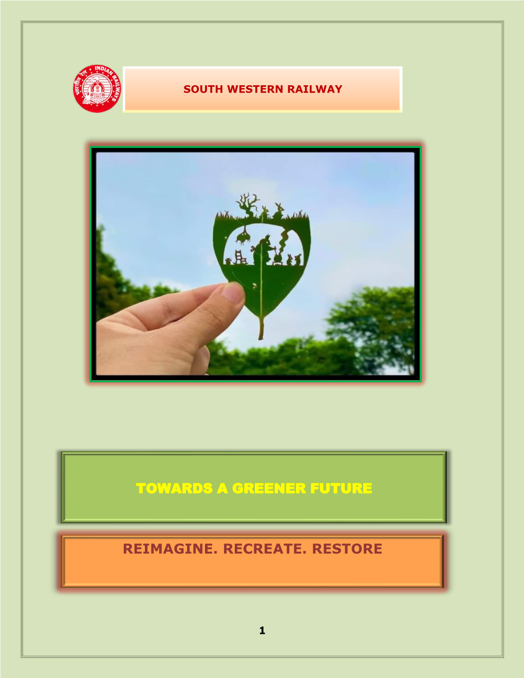 Booklet- Towards a Greener Future- Reimagine.Recreate.Restore