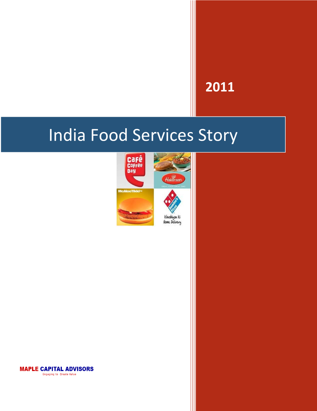 India Food Services Story