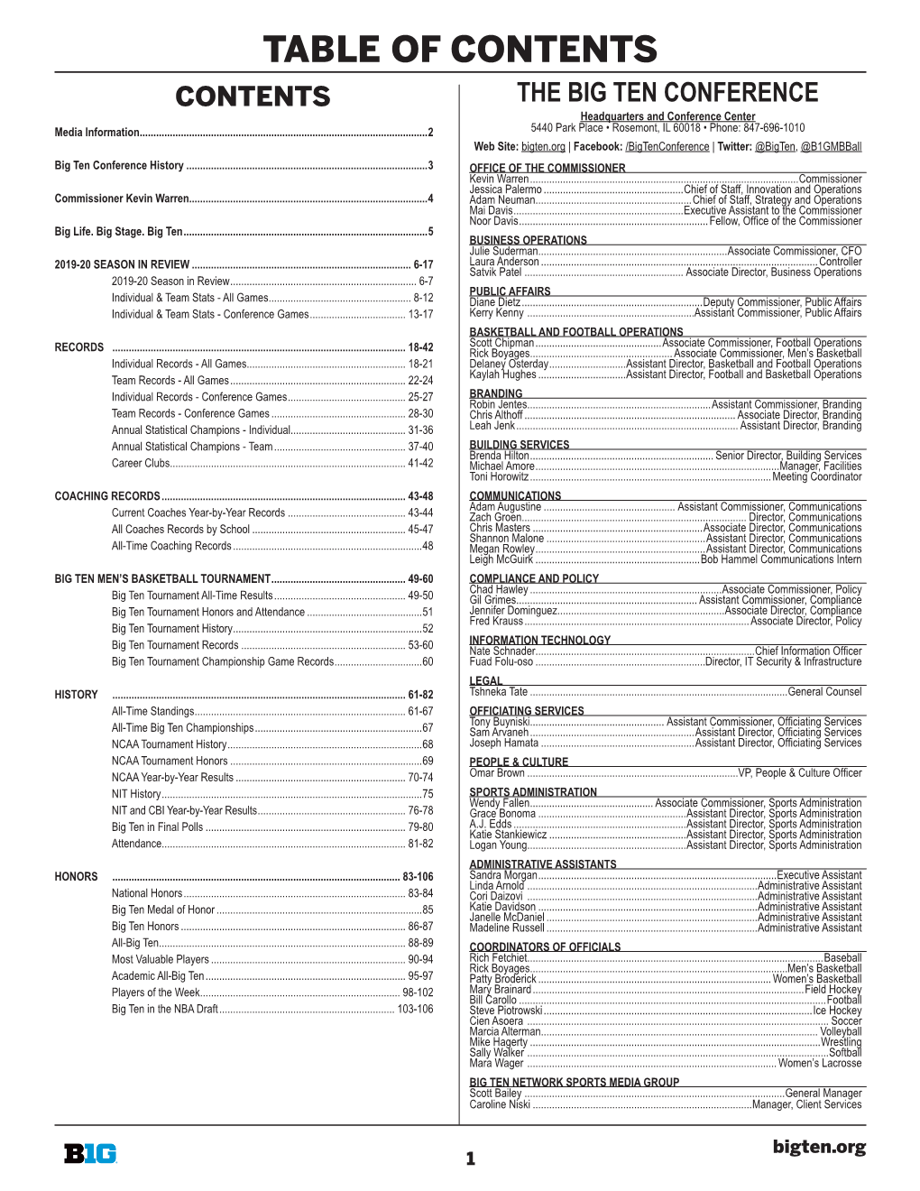 THE BIG TEN CONFERENCE Headquarters and Conference Center Media Information