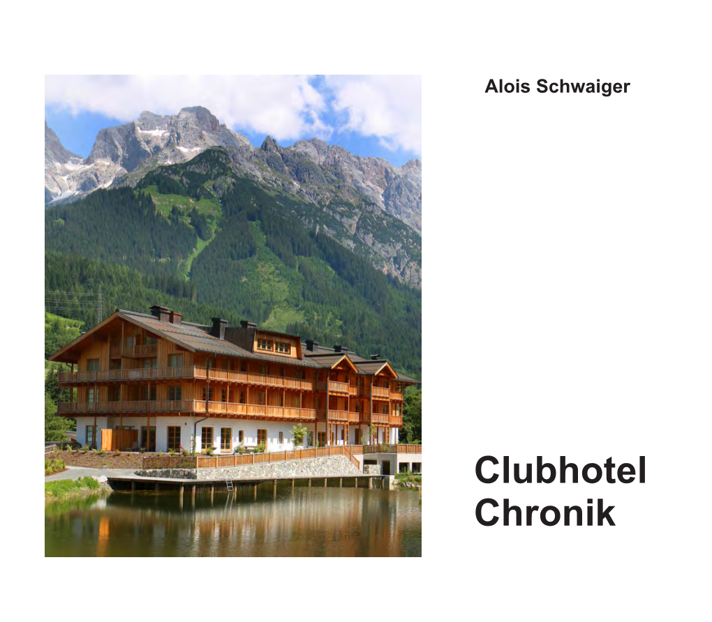 Clubhotel Chronik Impressum