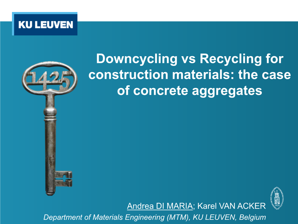 Downcycling of Recycled Concrete Aggregates