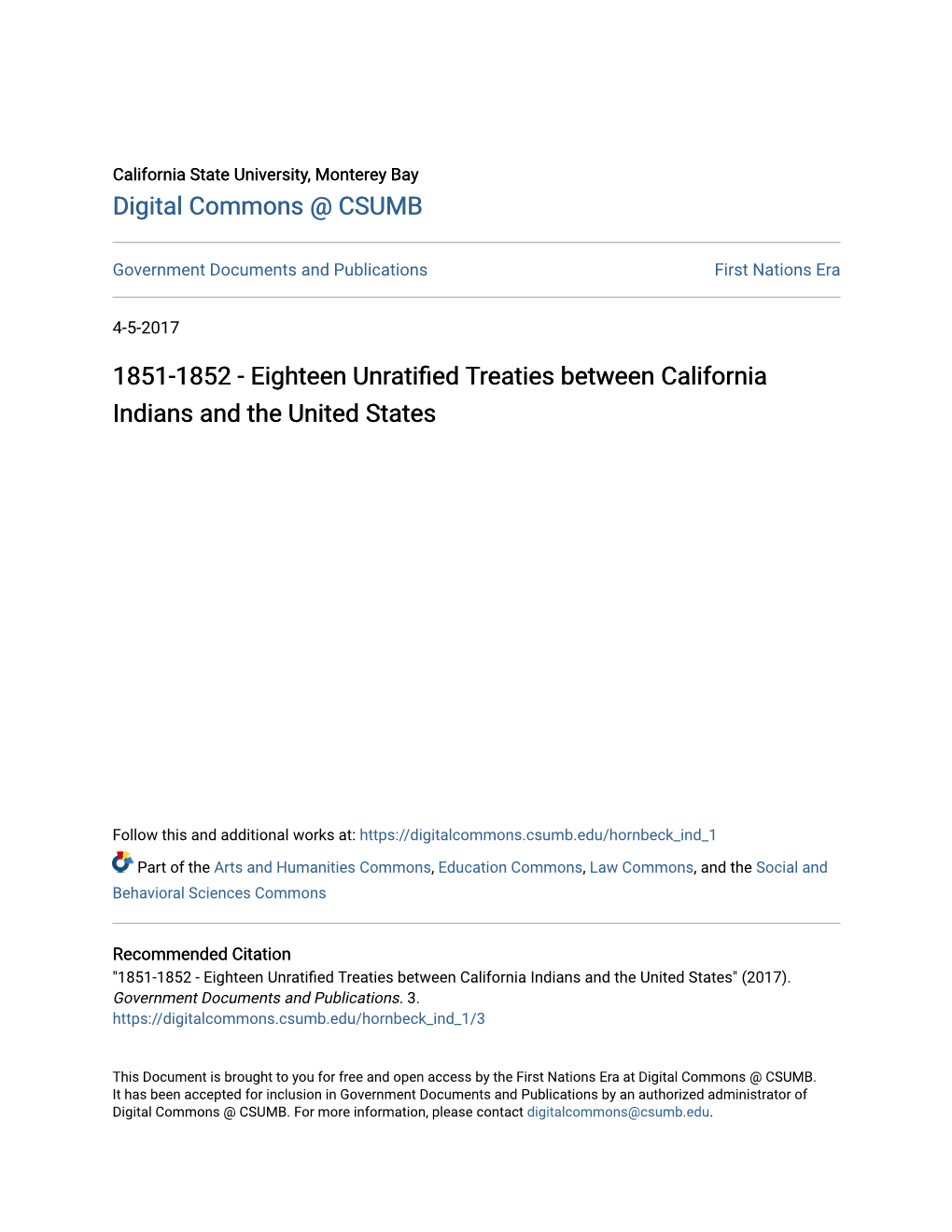 1851-1852 - Eighteen Unratified Rt Eaties Between California Indians and the United States