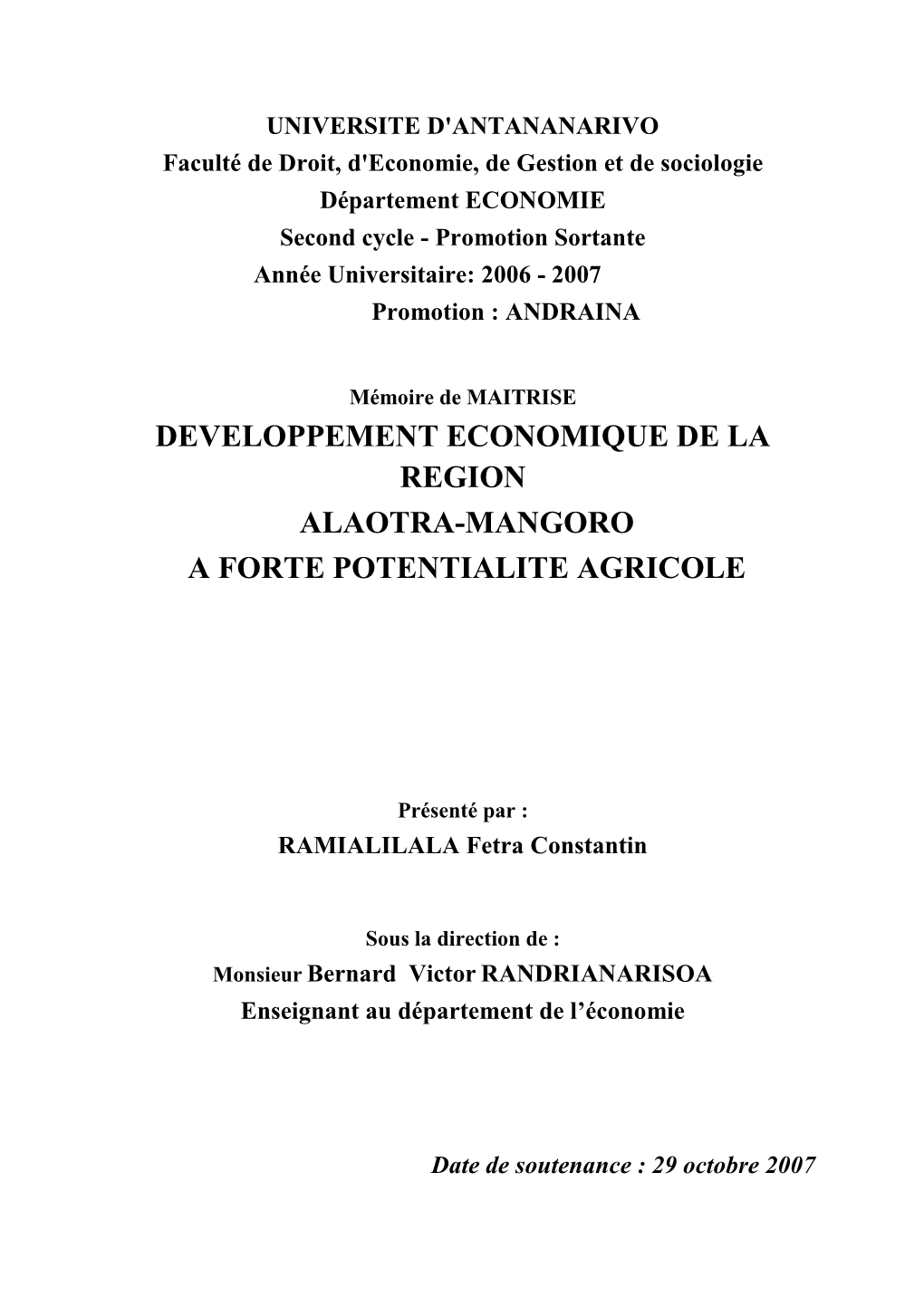 Developpement Economique De La Region Alaotra-Mangoro a Forte Potentialite Agricole