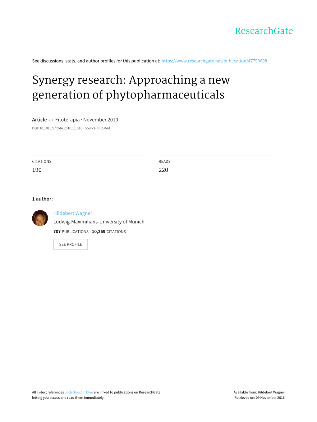 Synergy Research: Approaching a New Generation of Phytopharmaceuticals