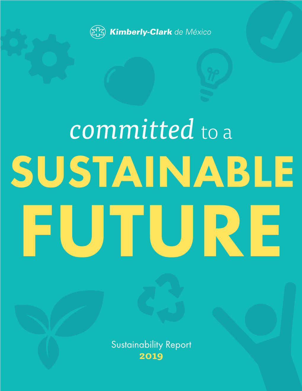 Committed to a SUSTAINABLE FUTURE