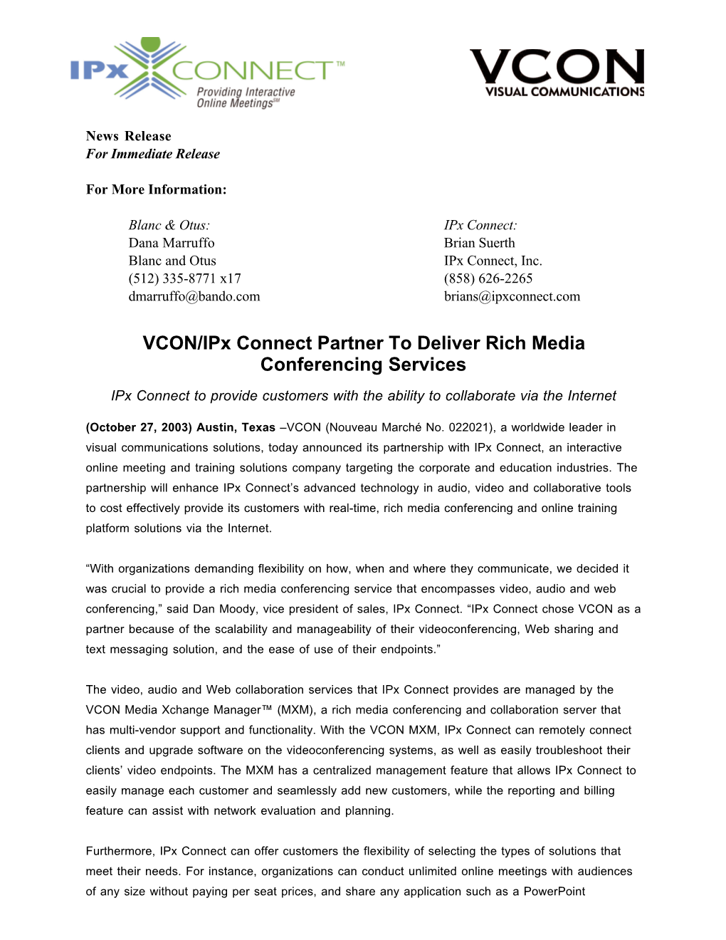 VCON/Ipx Connect Partner to Deliver Rich Media Conferencing Services