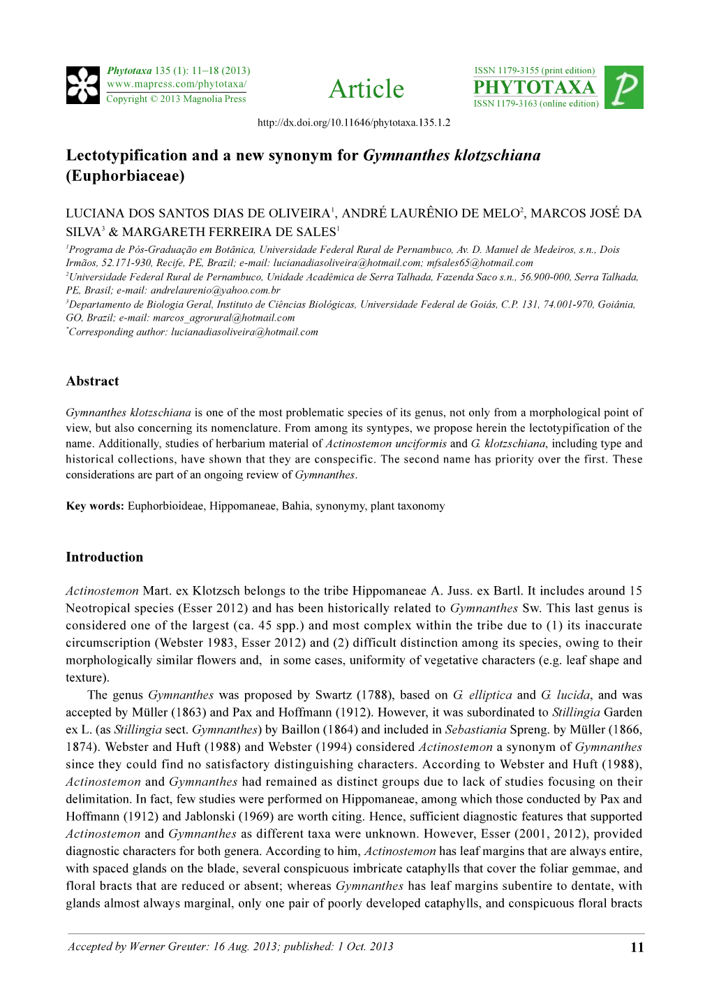 Lectotypification and a New Synonym for Gymnanthes Klotzschiana (Euphorbiaceae)