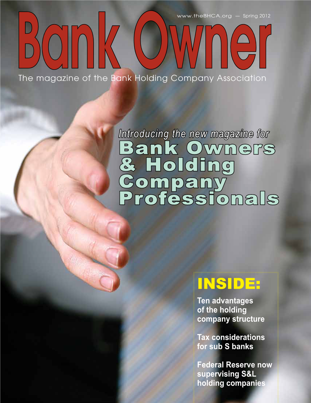 Bank Owners & Holding Company Professionals