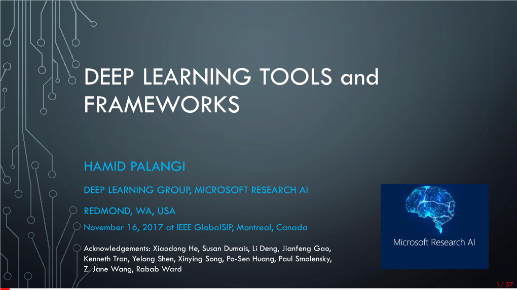 DEEP LEARNING TOOLS and FRAMEWORKS