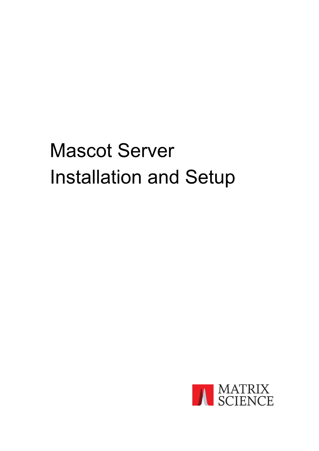 Mascot Server Installation and Setup