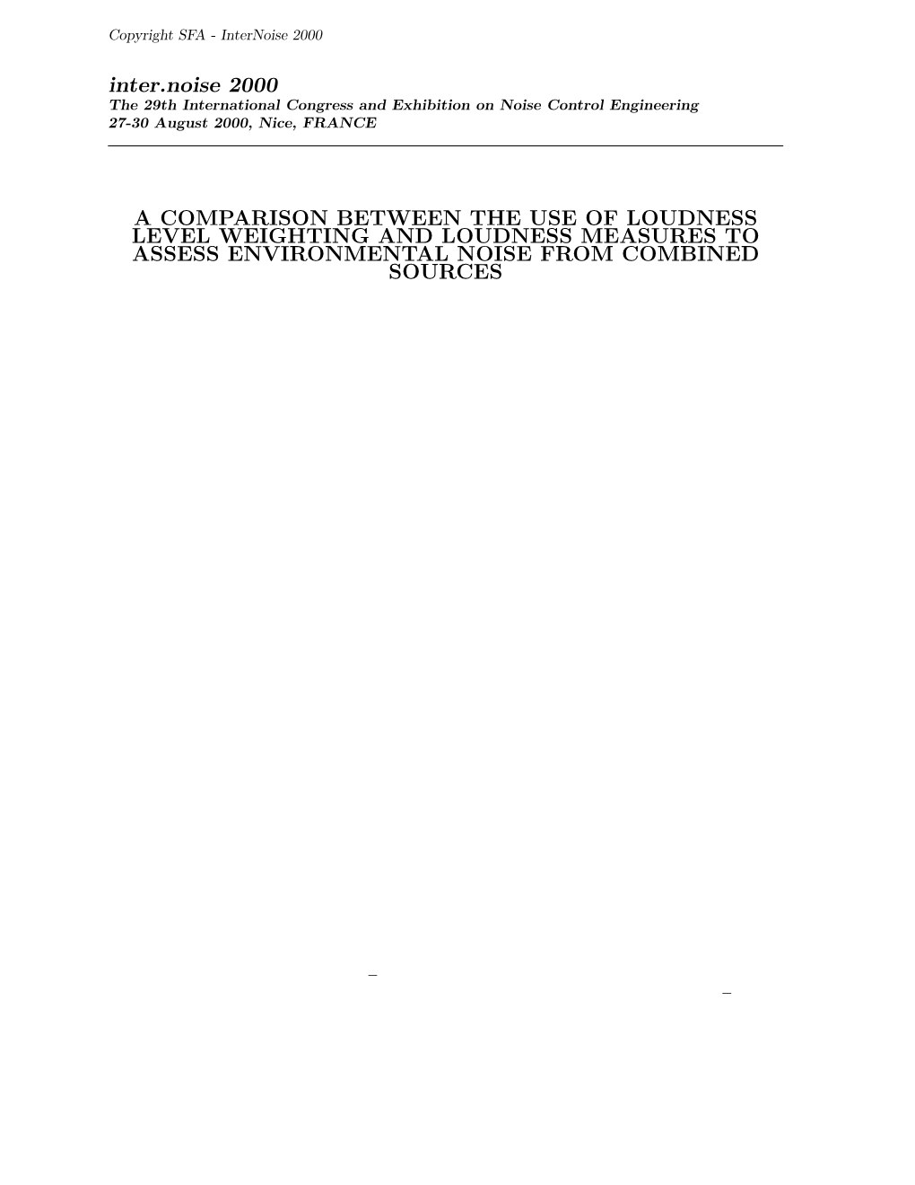 A Comparison Between the Use of Loudness Level Weighting and Loudness Measures to Assess Environmental Noise from Combined Sources