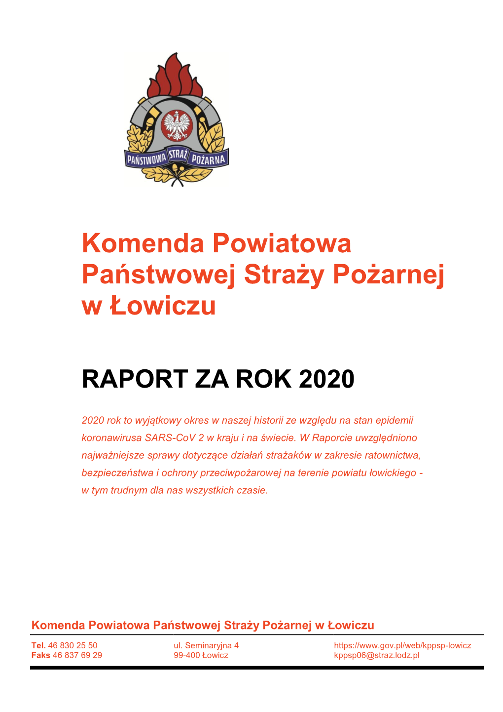 Komenda Powiatowa Państwowej Straży Pożarnej W Łowiczu