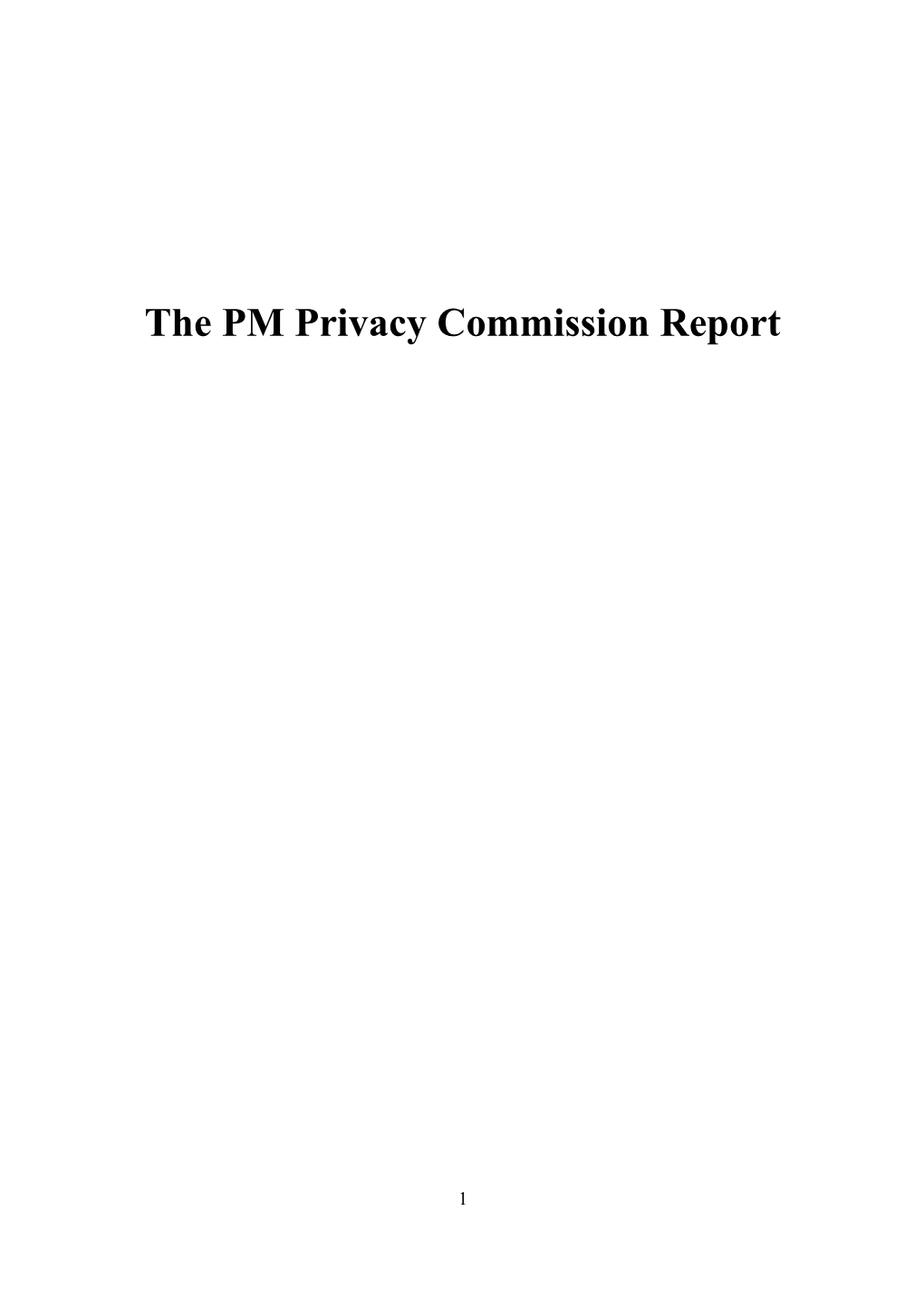 The PM Privacy Commission Report