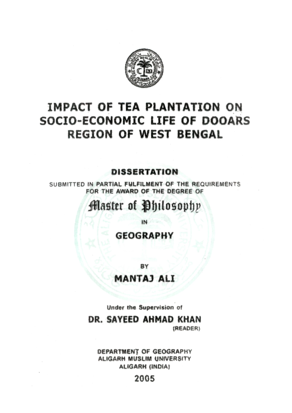 Impact of Tea Plantation on Socio-Economic Life of Dooars Region of West Bengal Dissertation