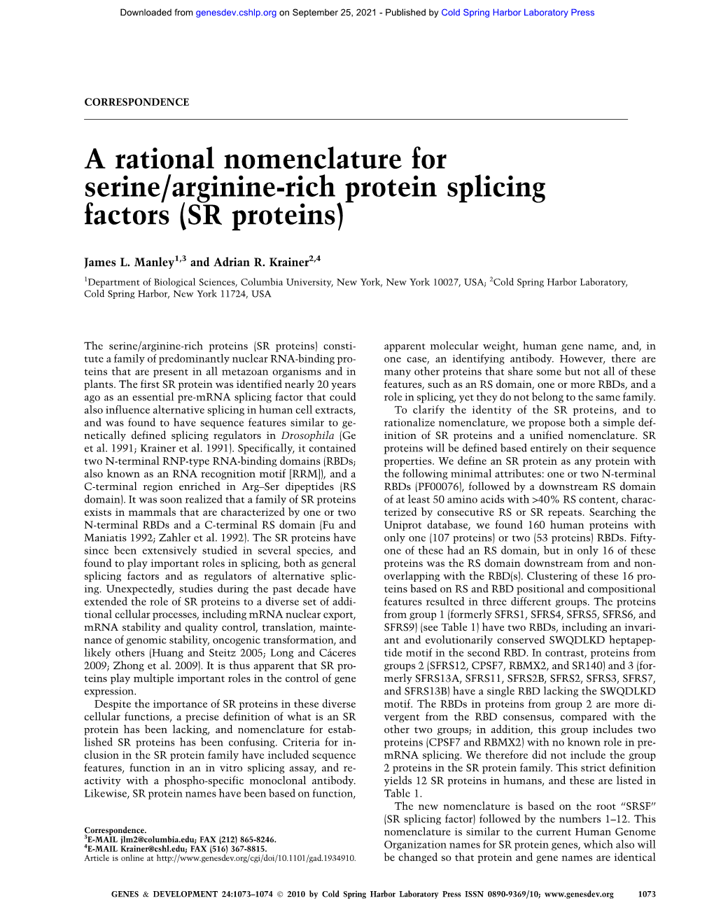 A Rational Nomenclature for Serine/Arginine-Rich Protein Splicing Factors (SR Proteins)