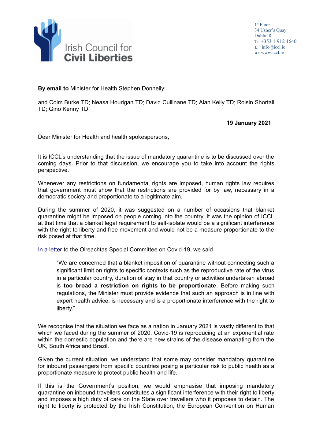 By Email to Minister for Health Stephen Donnelly; and Colm Burke TD; Neasa Hourigan TD; David Cullinane TD; Alan Kelly TD; Roisin Shortall TD; Gino Kenny TD