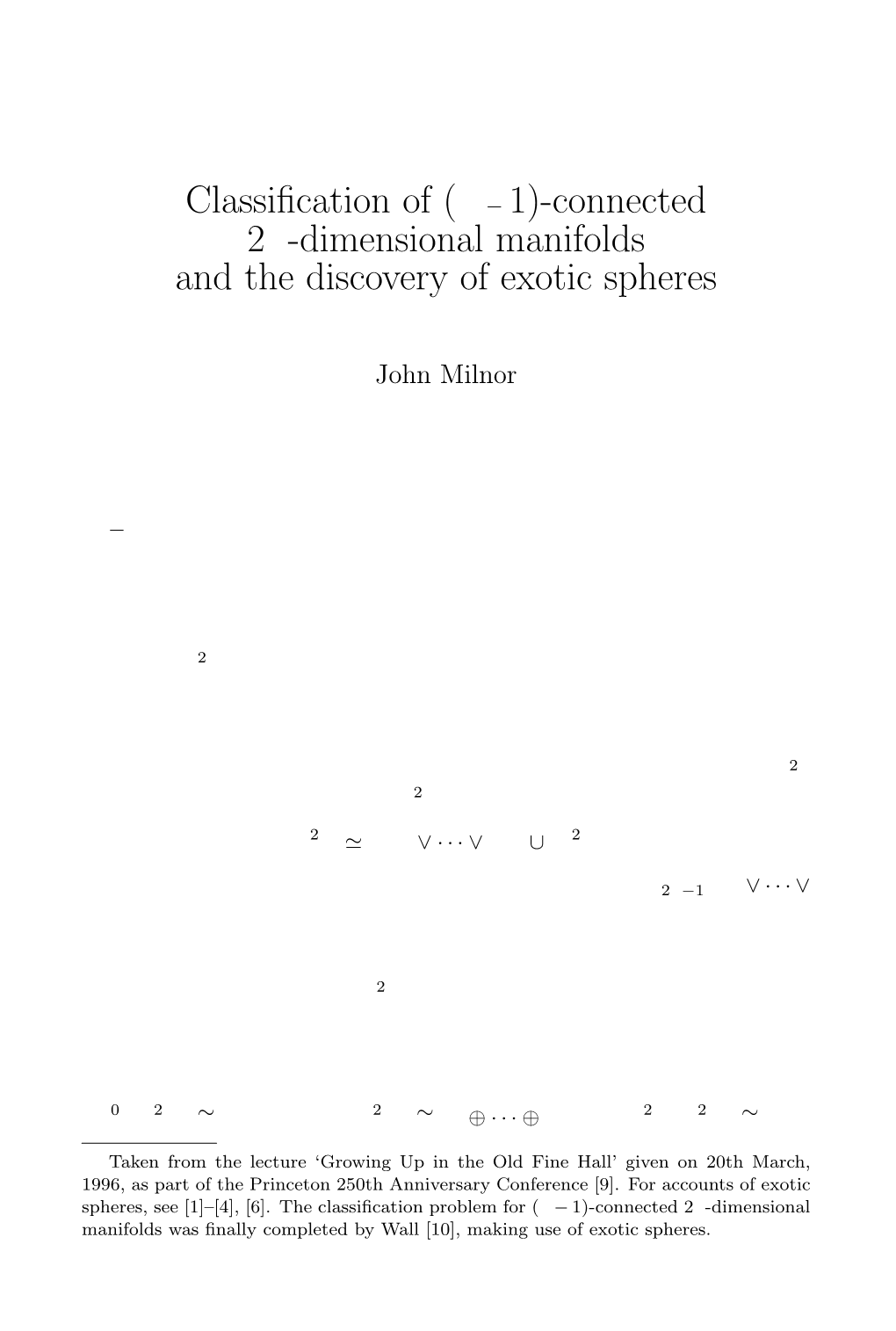 Classification of (N− 1)-Connected 2N-Dimensional Manifolds and the Discovery of Exotic Spheres