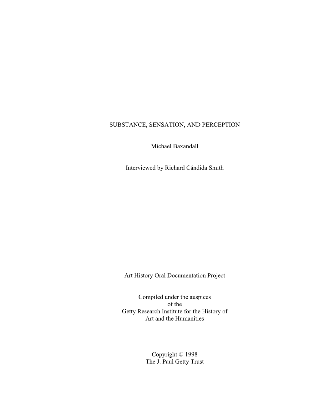 SUBSTANCE, SENSATION, and PERCEPTION Michael Baxandall