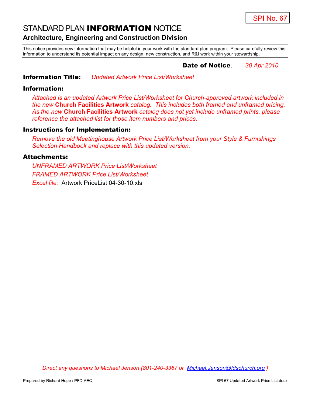 STANDARD PLAN INFORMATION NOTICE Architecture, Engineering and Construction Division