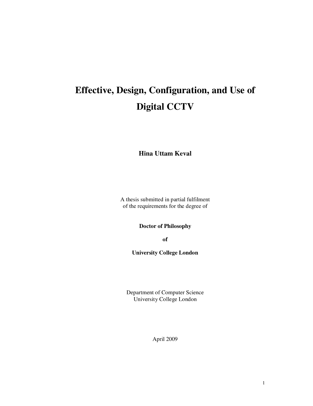 Effective Design, Configuration, and Use of Digital CCTV, Which Is Entitled Task Effective CCTV Video in Security (TEC-VIS)