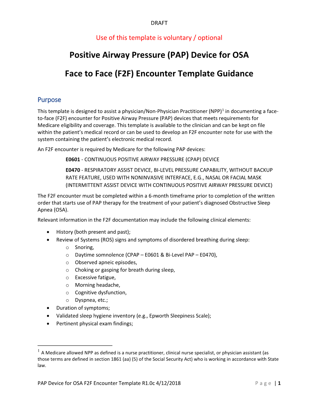 Positive Airway Pressure (PAP) Device for OSA Face to Face (F2F)