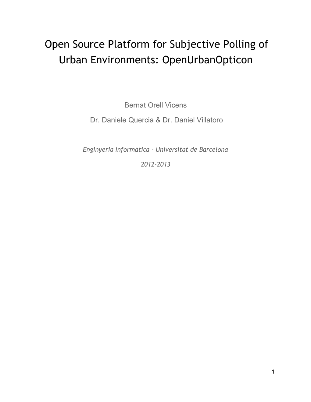 Open Source Platform for Subjective Polling of Urban Environments: Openurbanopticon