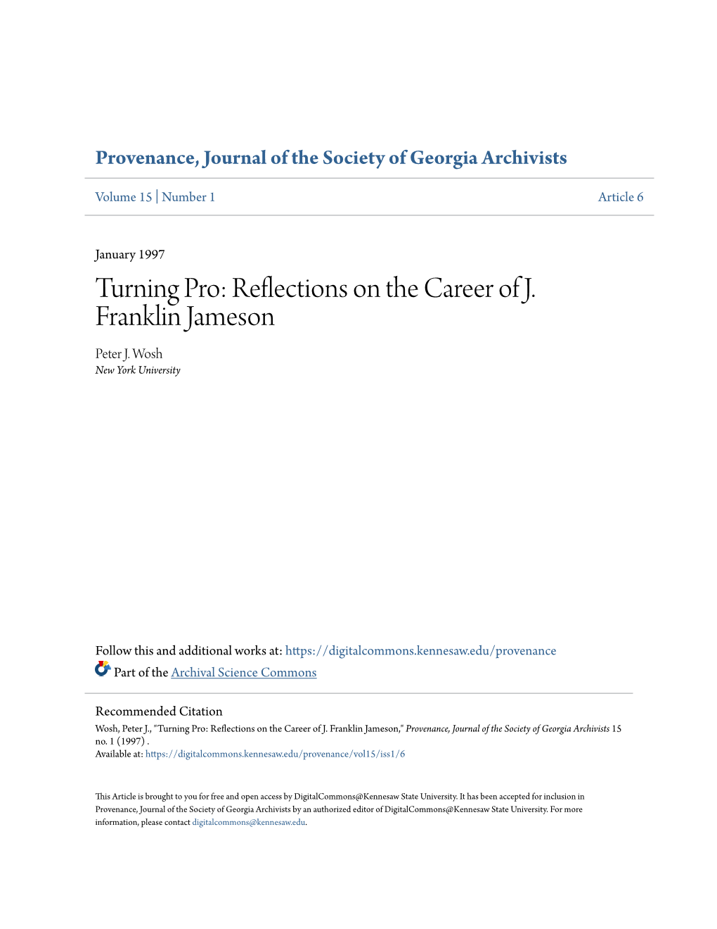 Turning Pro: Reflections on the Career of J. Franklin Jameson Peter J