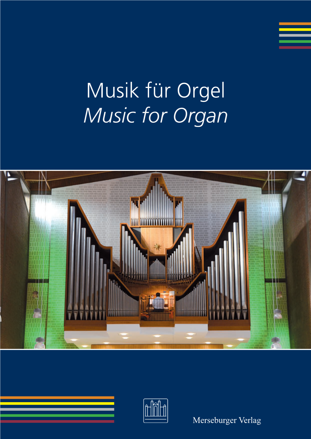 Musik Für Orgel Music for Organ