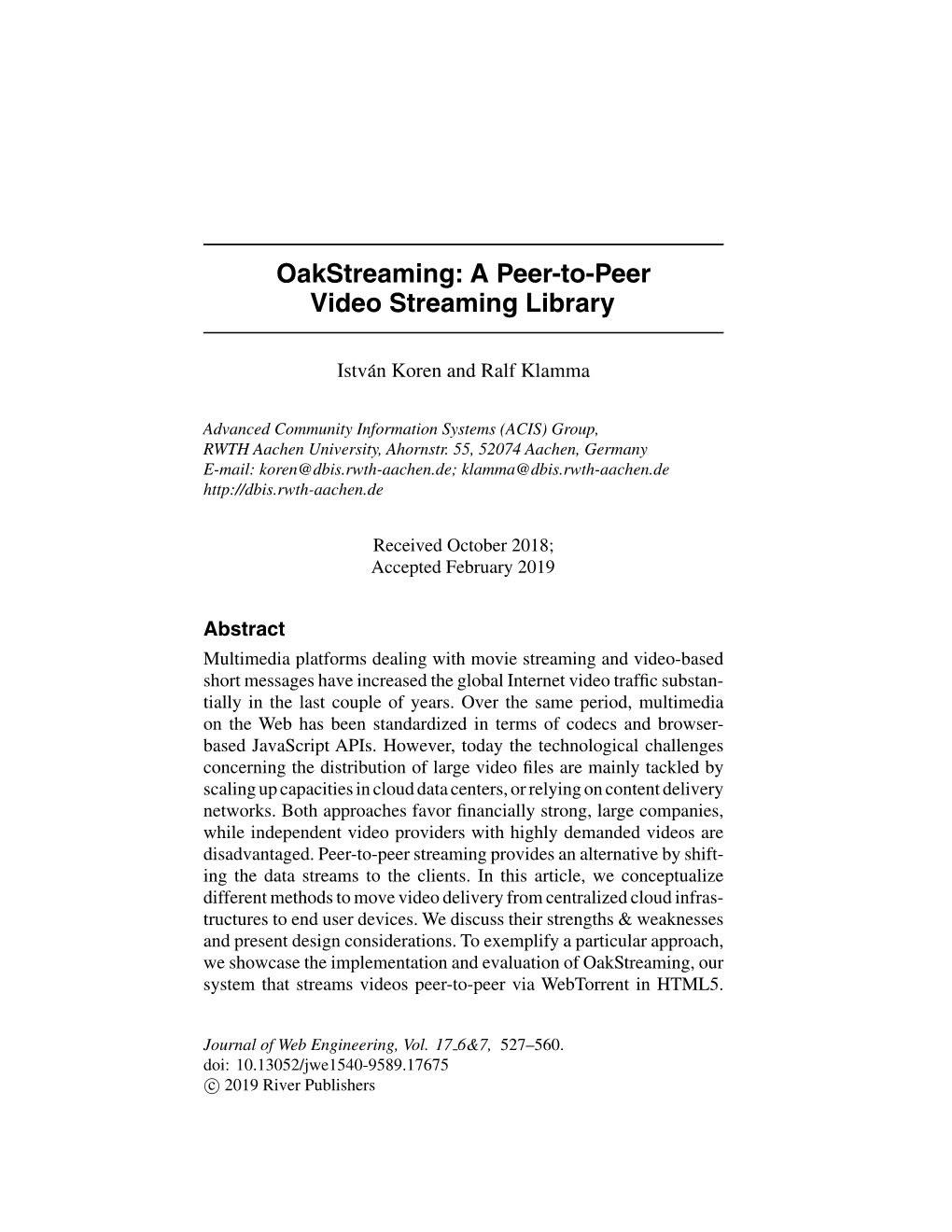 A Peer-To-Peer Video Streaming Library