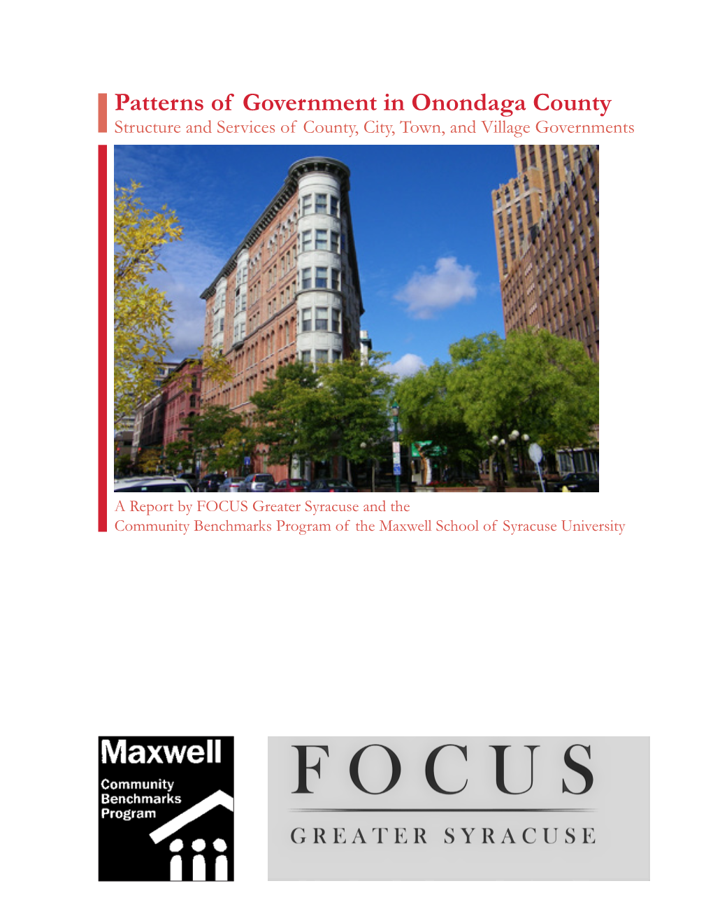 Patterns of Government in Onondaga County Structure and Services of County, City, Town, and Village Governments