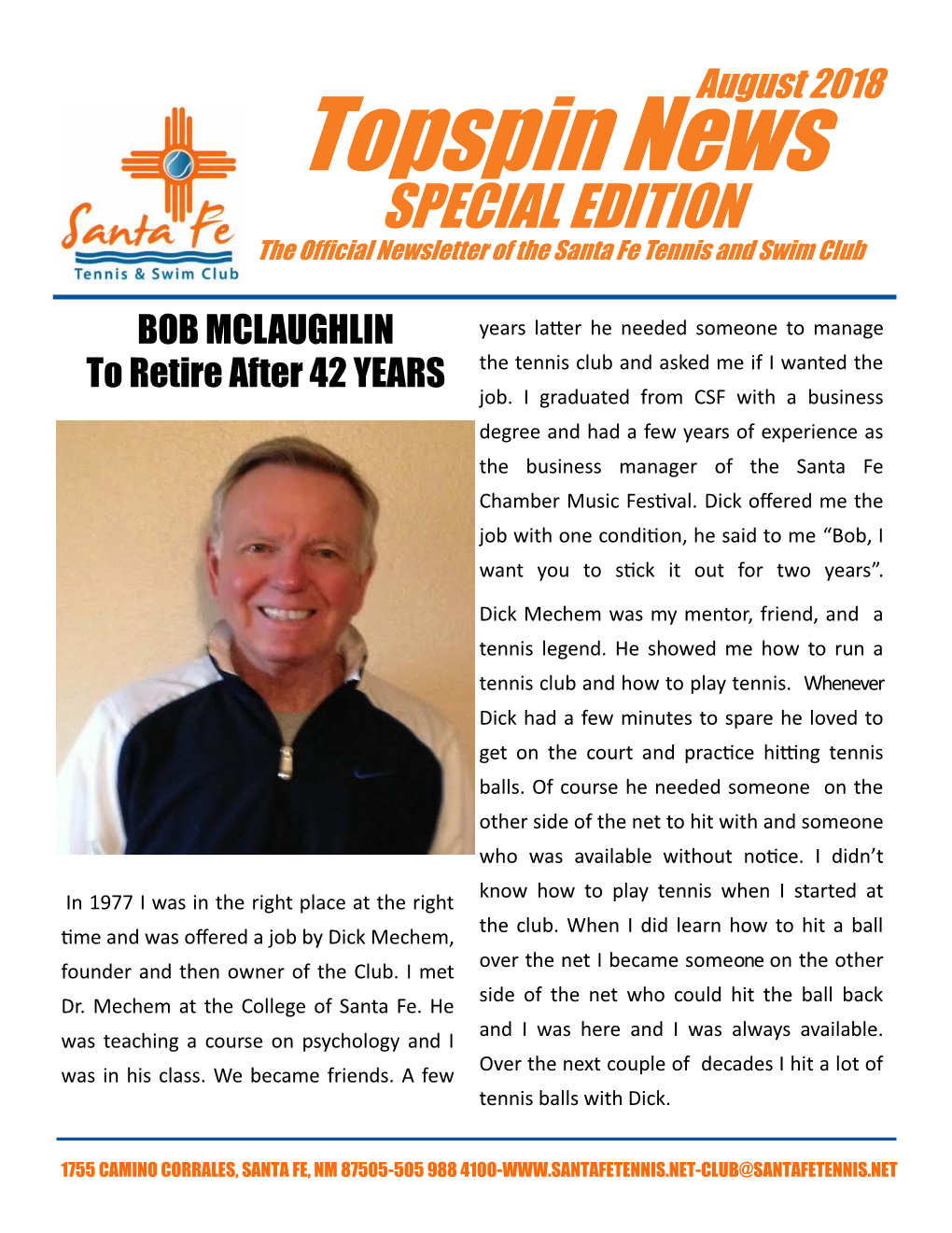 Topspin News SPECIAL EDITION the Official Newsletter of the Santa Fe Tennis and Swim Club