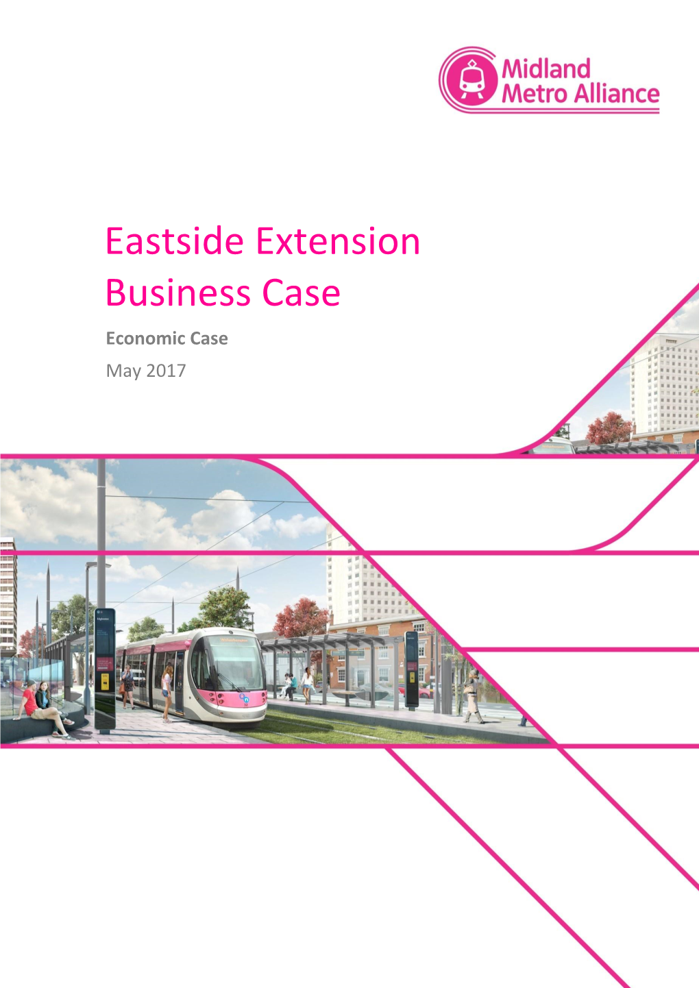 Eastside Extension Business Case Economic Case May 2017