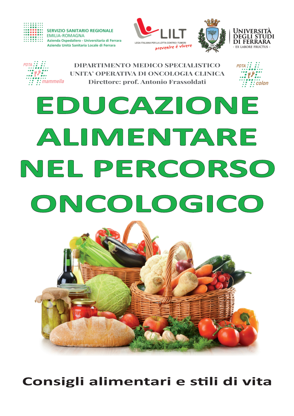Educazione Alimentare Nel Percorso Oncologico
