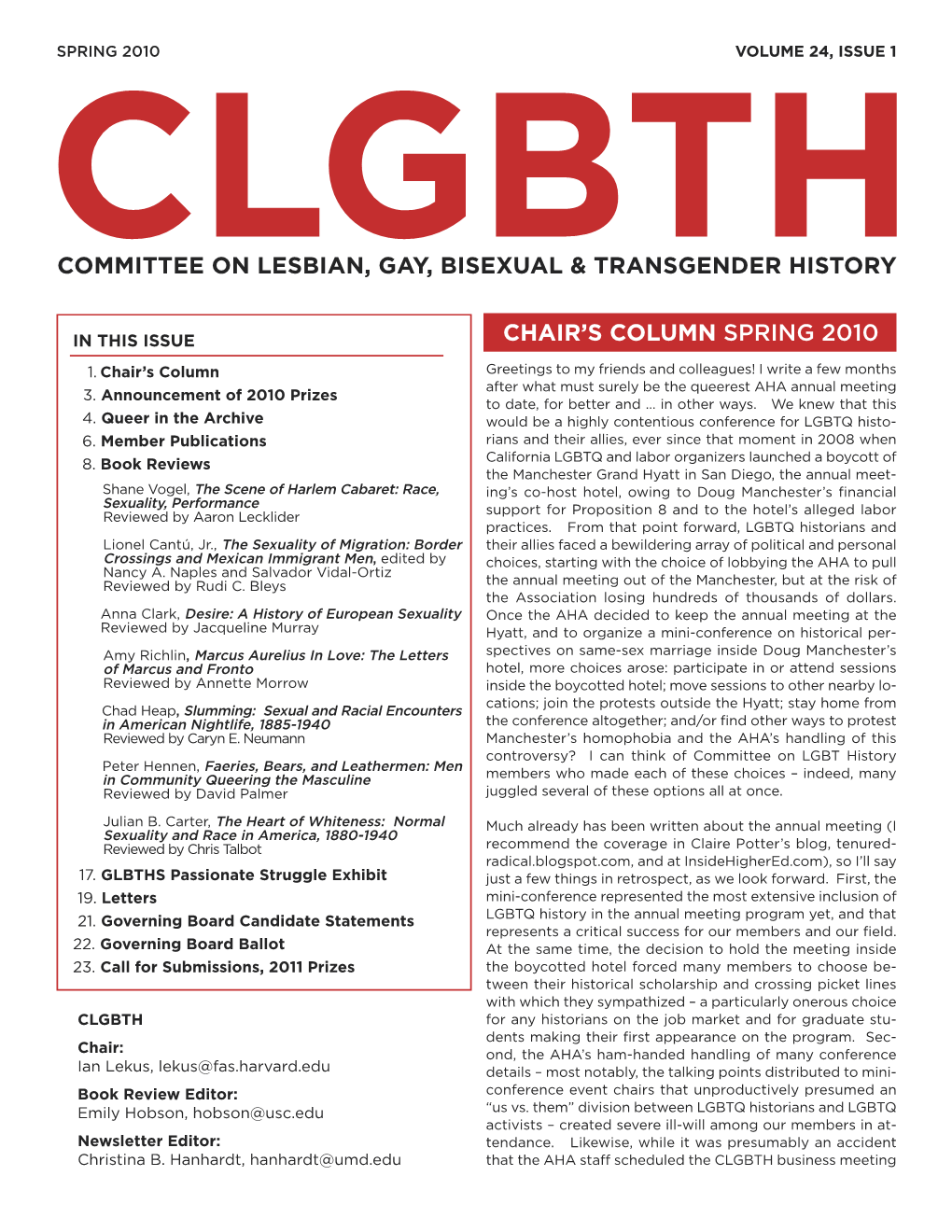 Spring 2010 Volume 24, Issue 1 Clgbth Committee on Lesbian, Gay, Bisexual & Transgender History