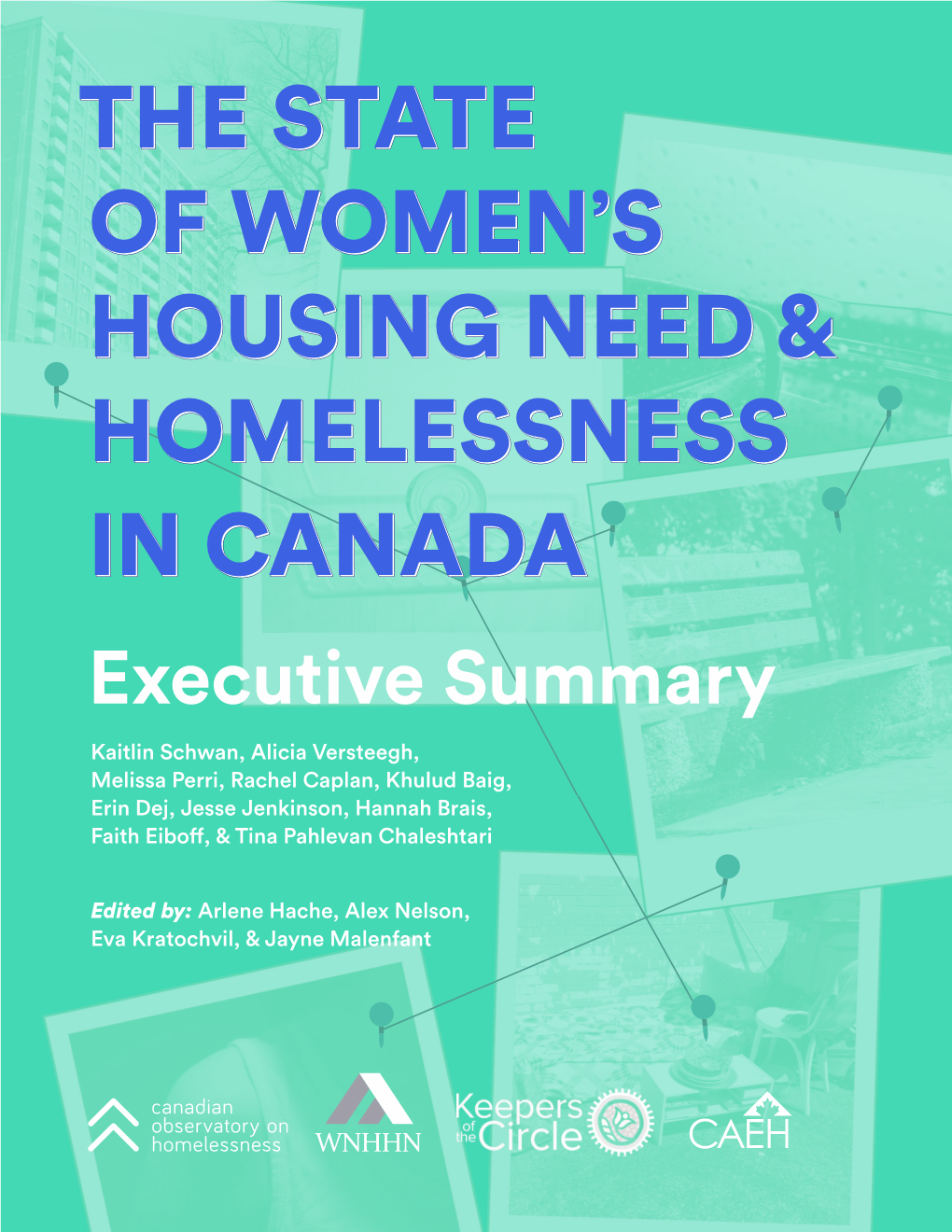 The State of Women's Housing Need & Homelessness in Canada