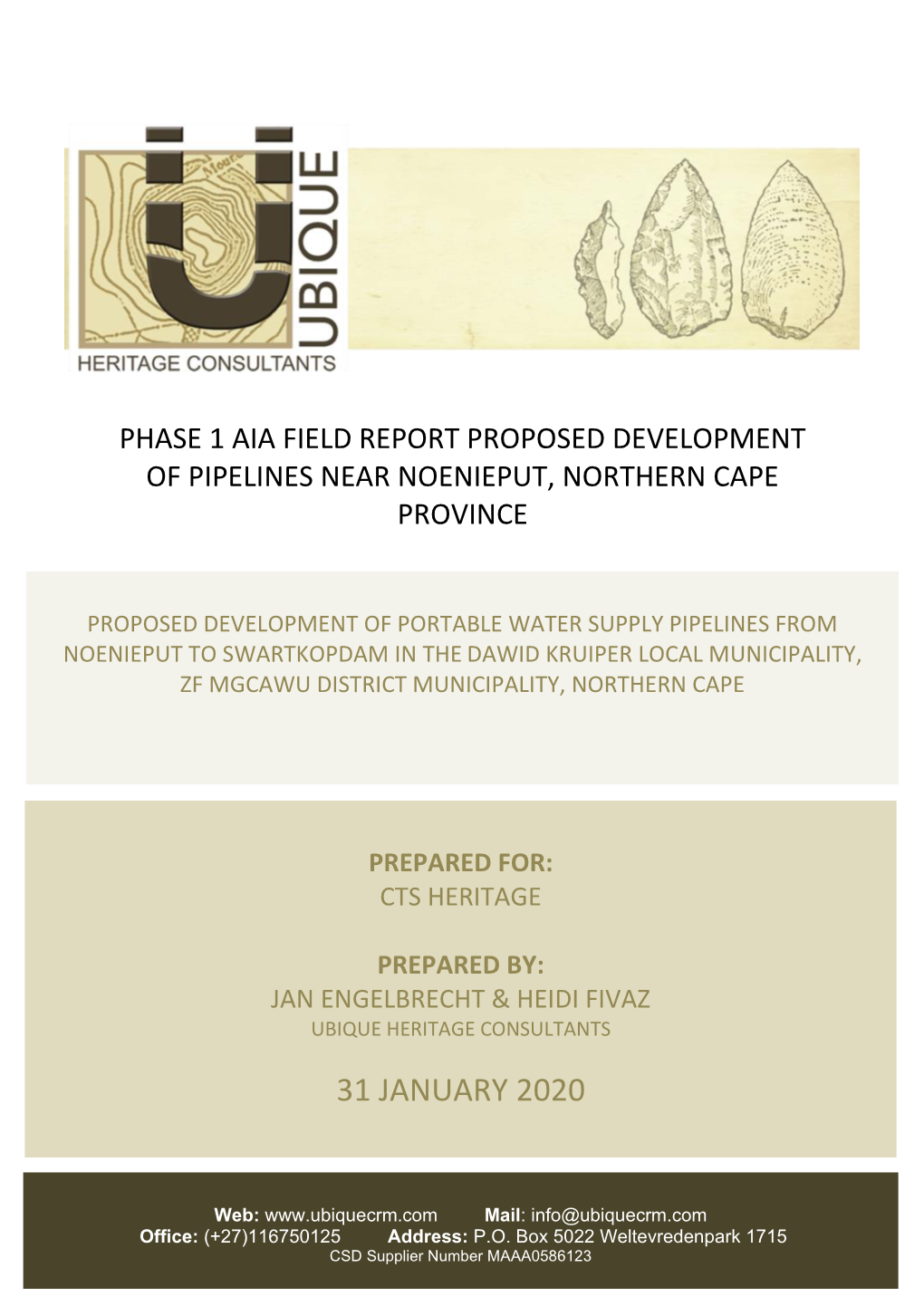 Phase 1 Aia Field Report Proposed Development of Pipelines Near Noenieput, Northern Cape Province