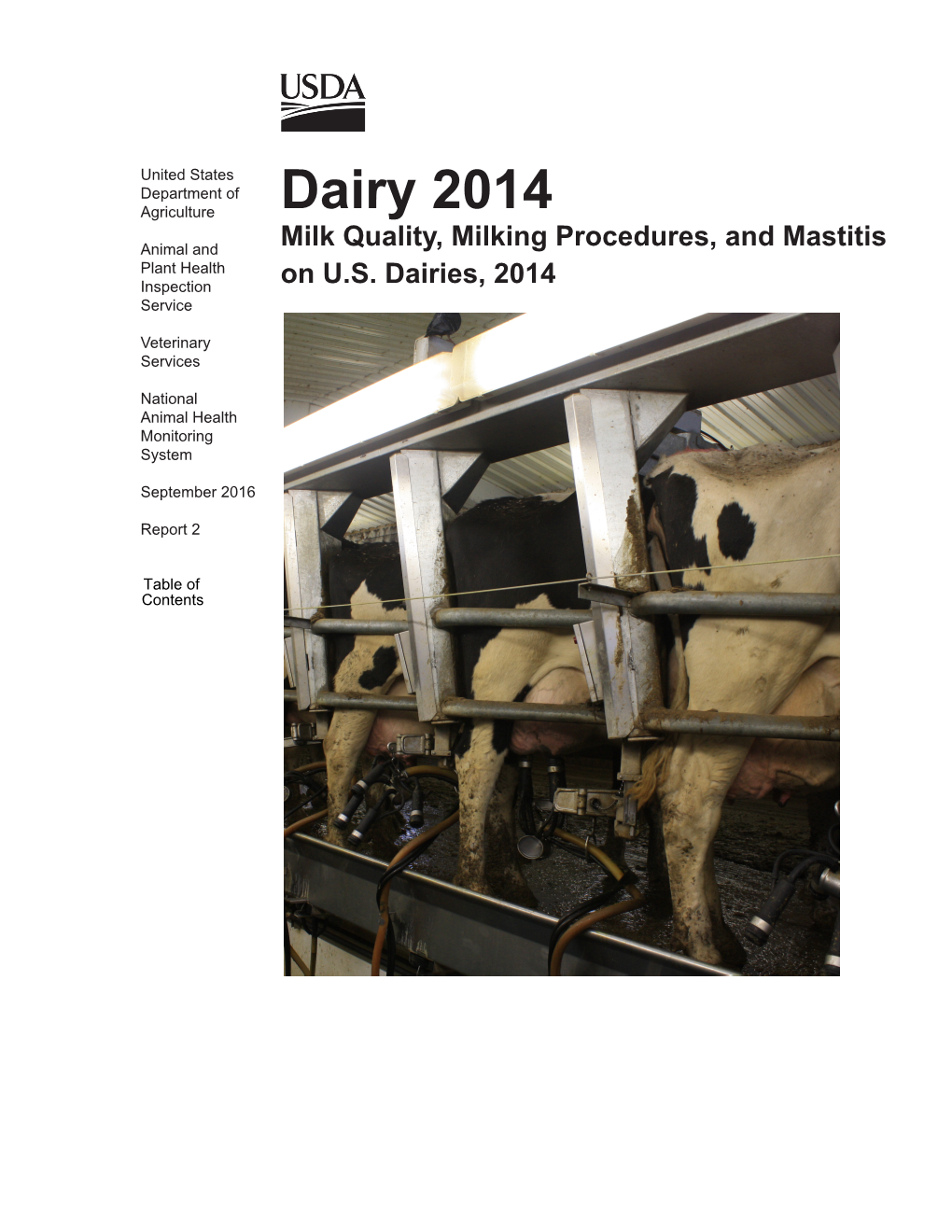 Dairy 2014 Animal and Milk Quality, Milking Procedures, and Mastitis Plant Health Inspection on U.S