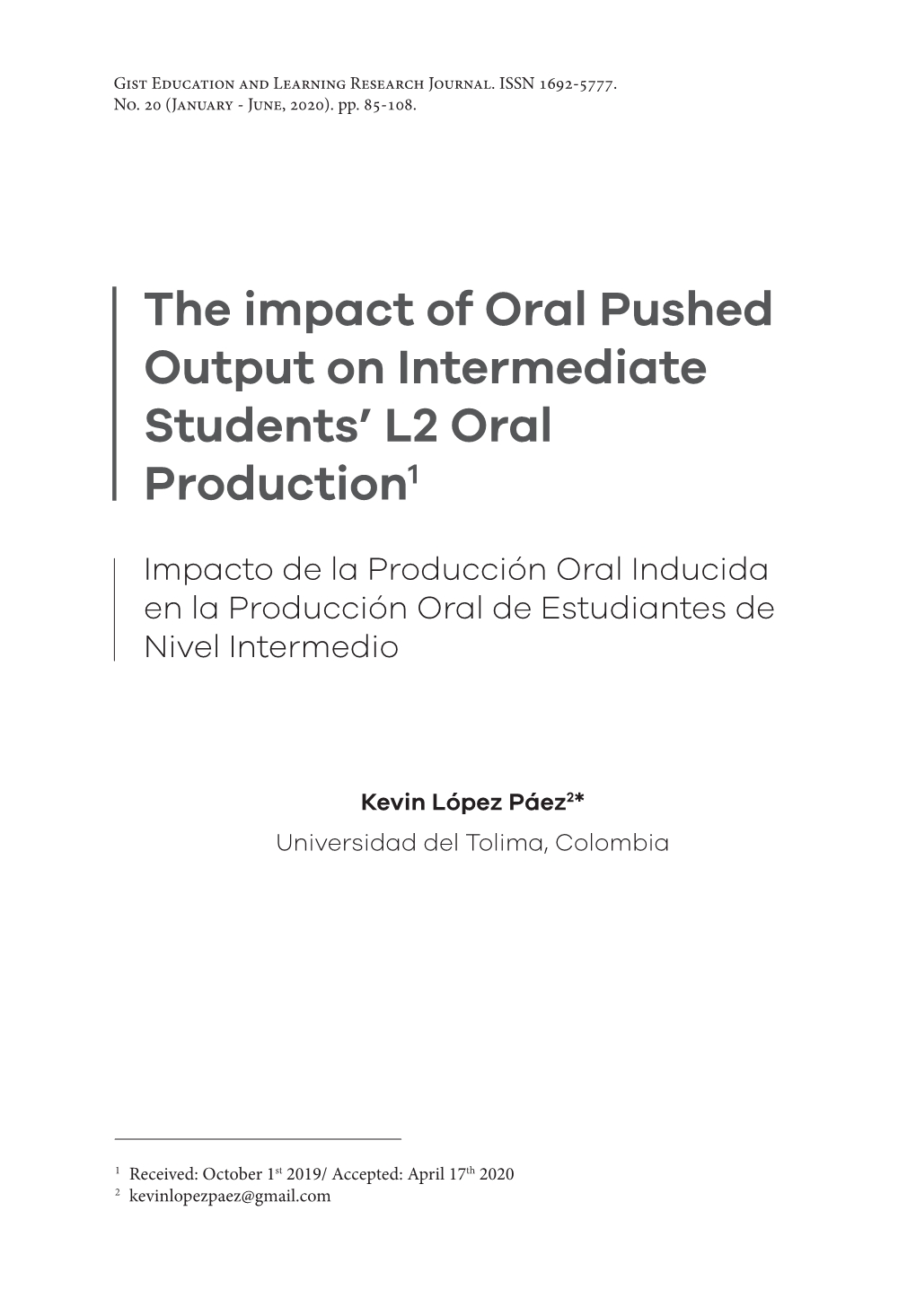 The Impact of Oral Pushed Output on Intermediate Students' L2