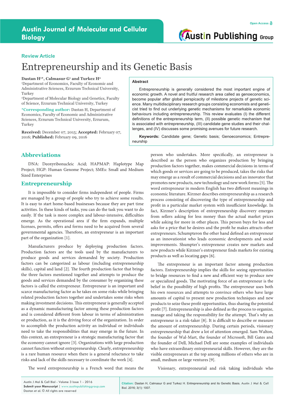 Entrepreneurship and Its Genetic Basis