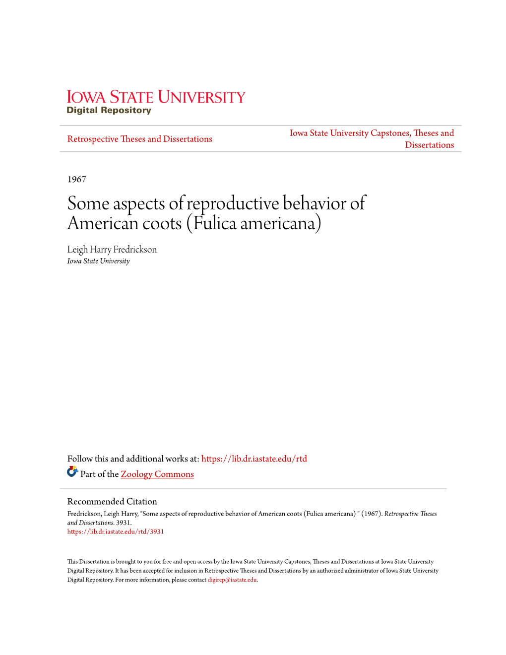 Some Aspects of Reproductive Behavior of American Coots (Fulica Americana) Leigh Harry Fredrickson Iowa State University