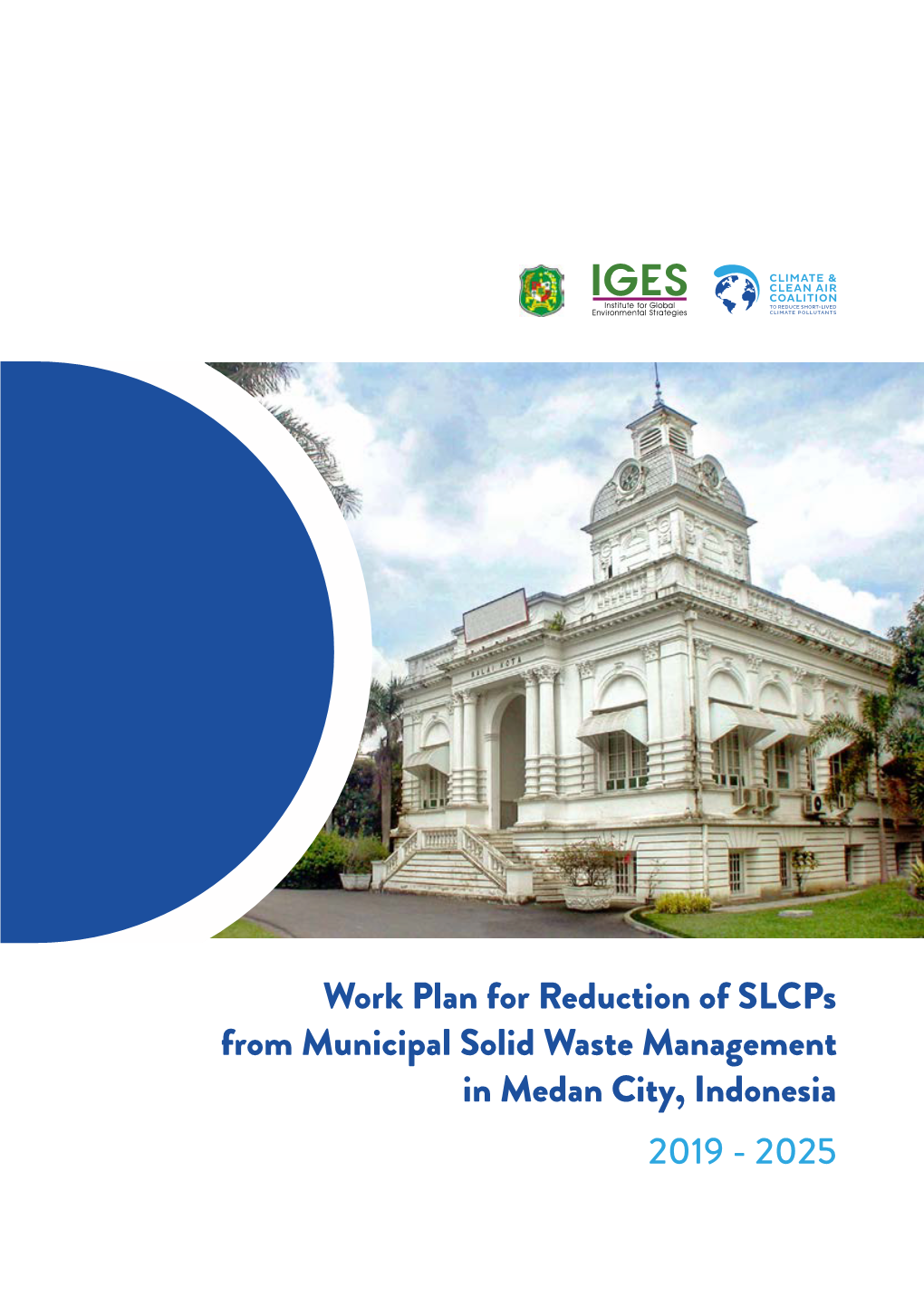 Work Plan for Reduction of Slcps from Municipal Solid Waste