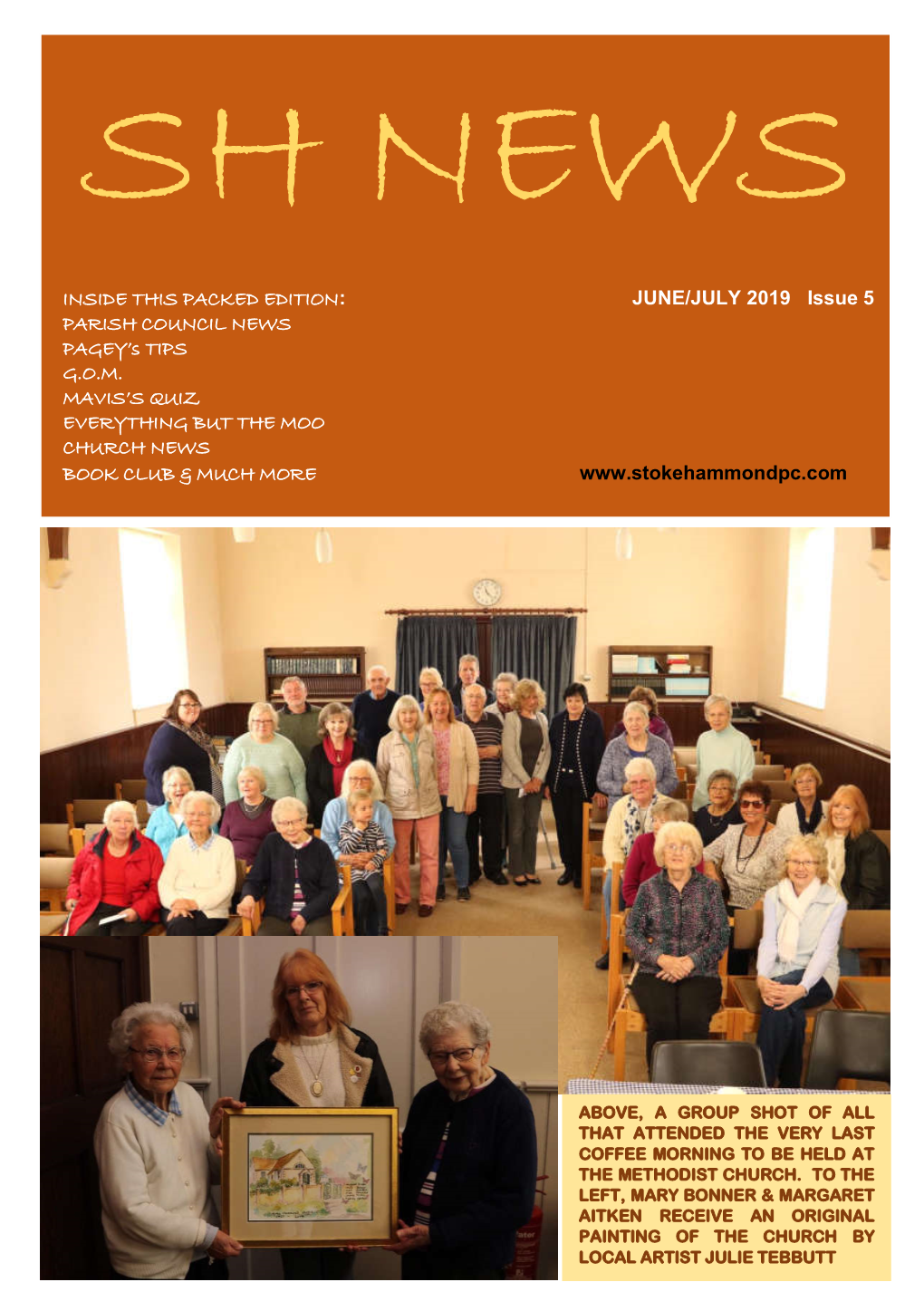 JUNE/JULY 2019 Issue 5 PARISH COUNCIL NEWS PAGEY’S TIPS G.O.M