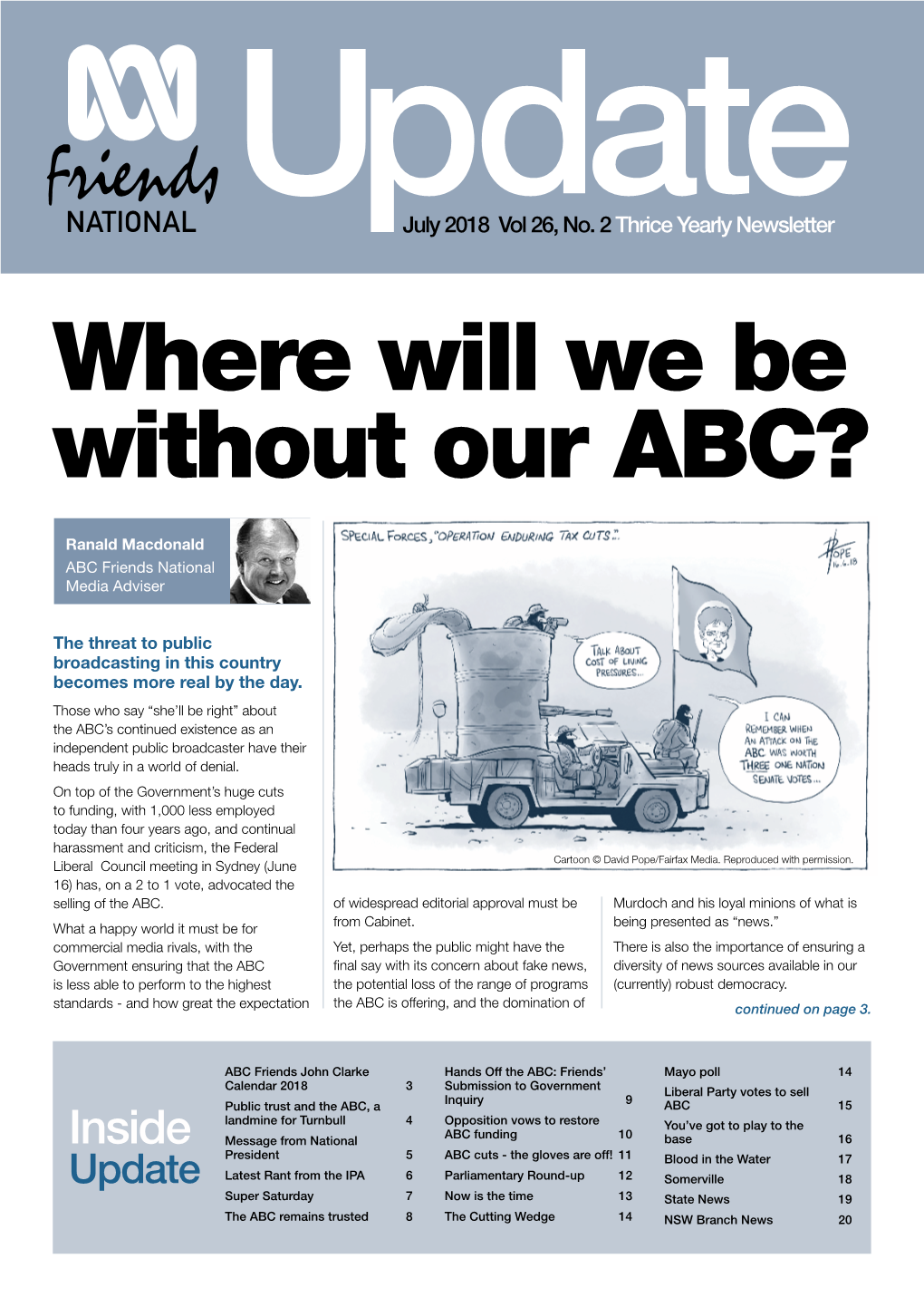 Where Will We Be Without Our ABC?