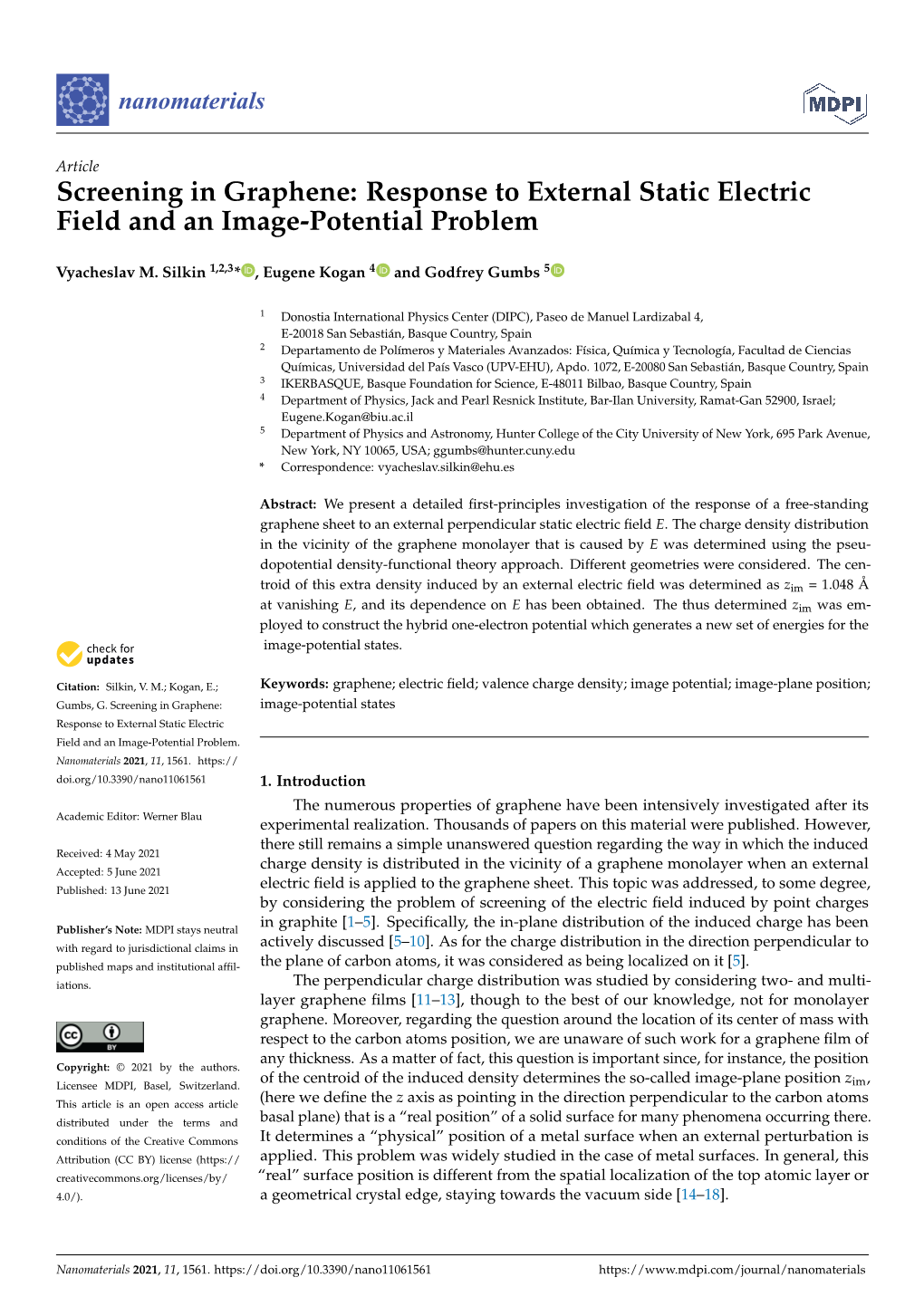 Screening in Graphene: Response to External Static Electric Field and an Image-Potential Problem