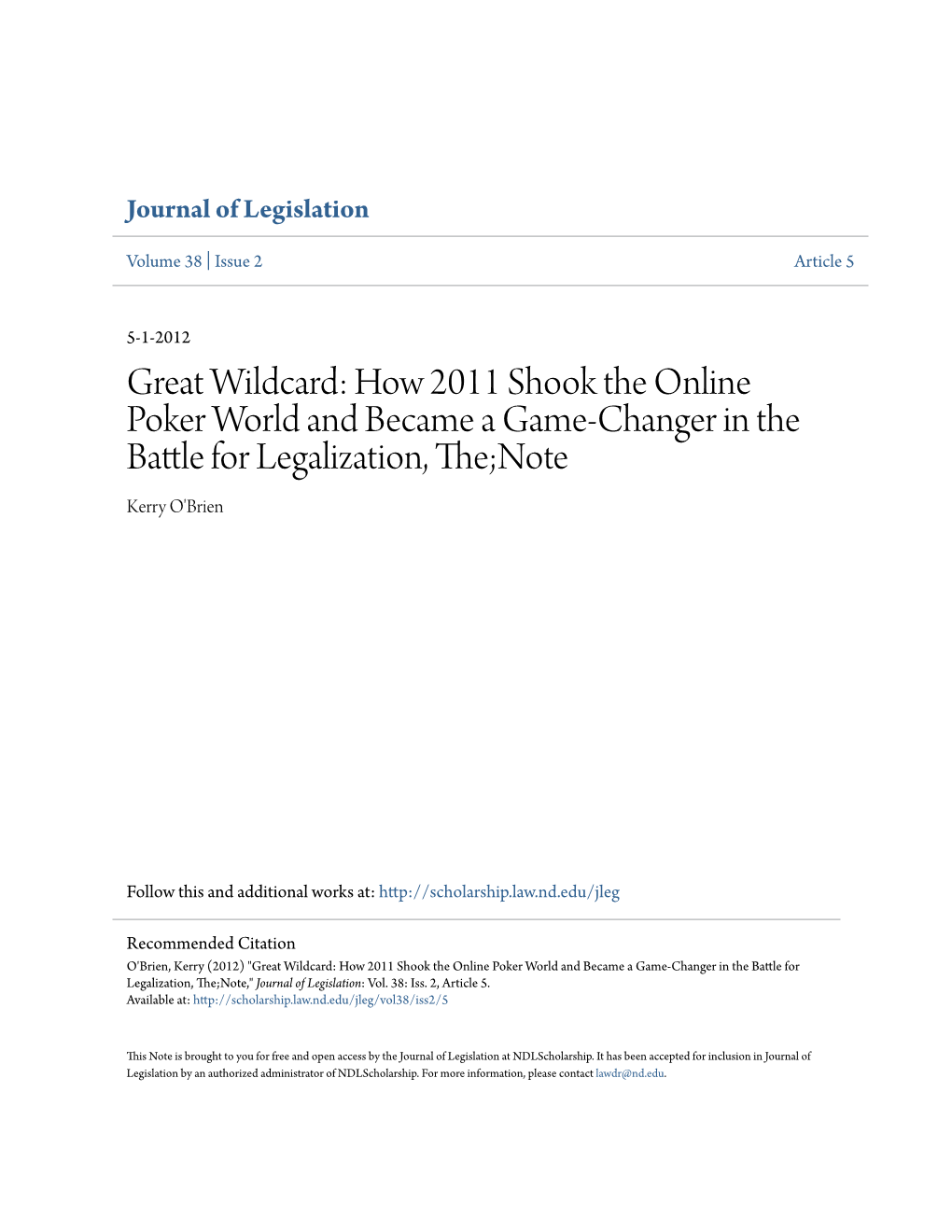 How 2011 Shook the Online Poker World and Became a Game-Changer in the Battle for Legalization, The;Note Kerry O'brien