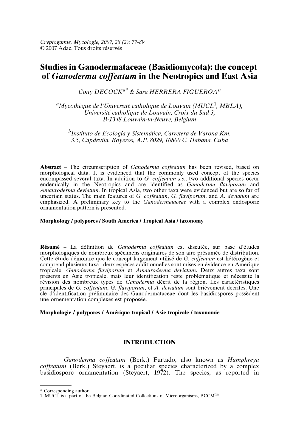 Studies in Ganodermataceae (Basidiomycota): the Concept of Ganoderma Coffeatum in the Neotropics and East Asia