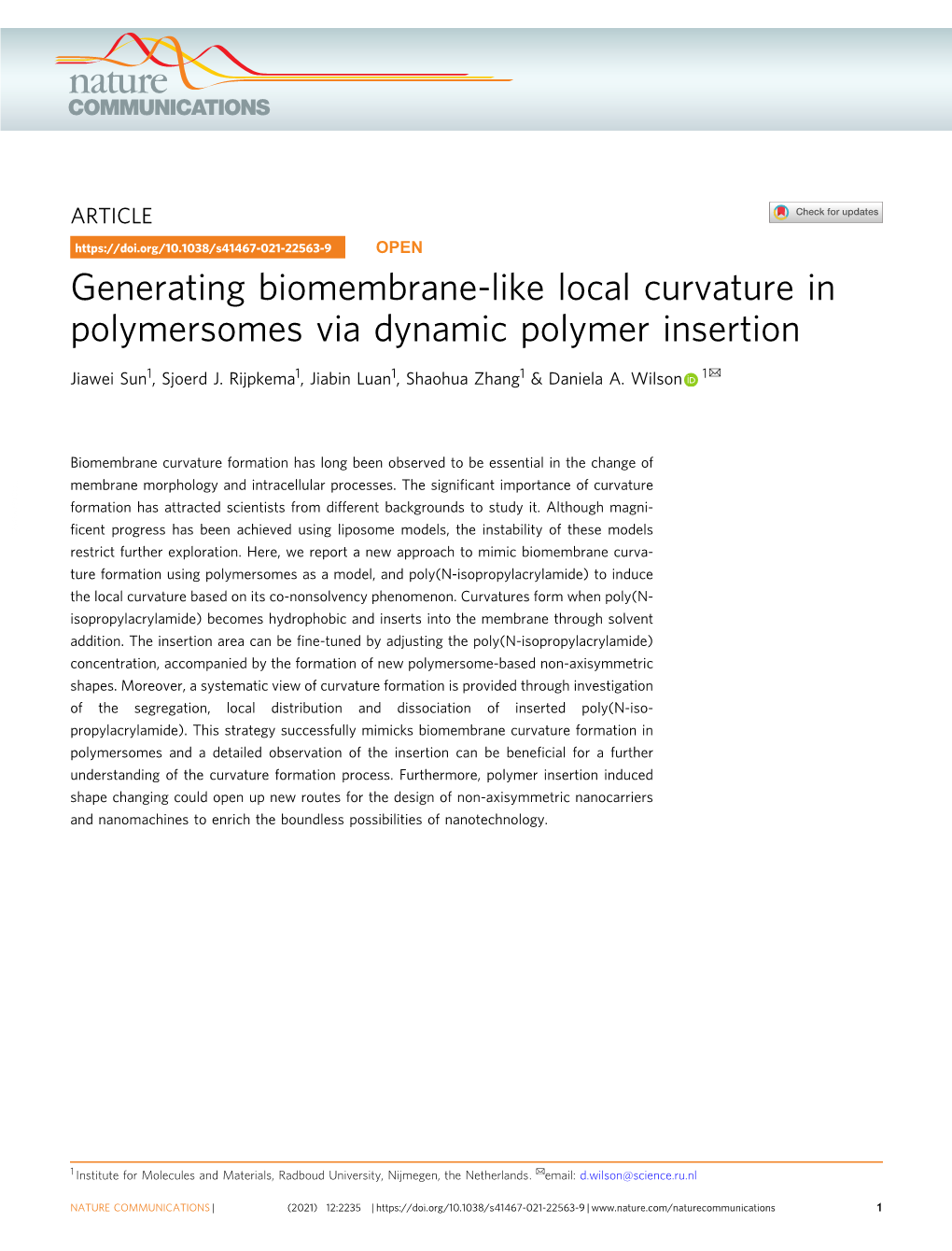 Generating Biomembrane-Like Local Curvature in Polymersomes Via Dynamic Polymer Insertion ✉ Jiawei Sun1, Sjoerd J
