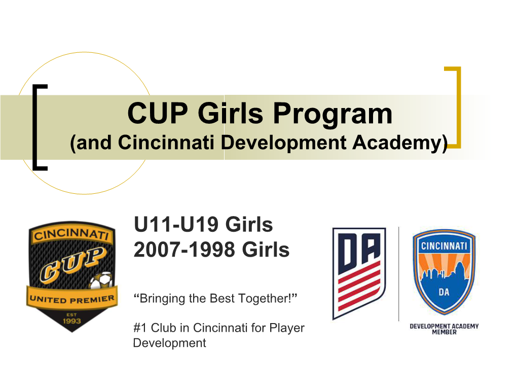 CUP Girls Program (And Cincinnati Development Academy)